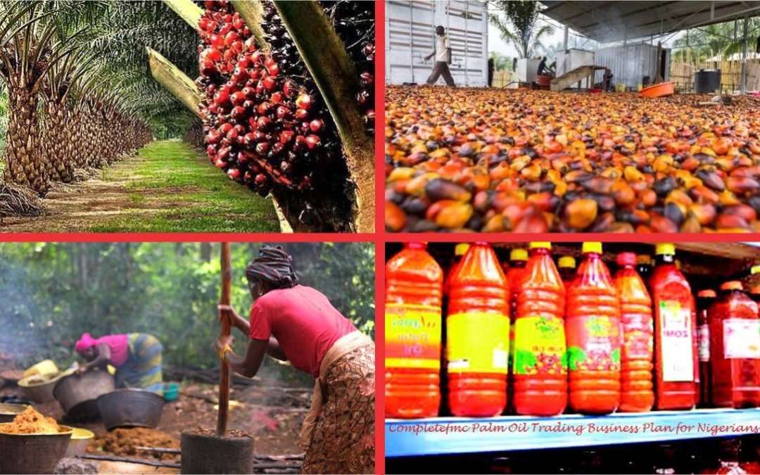 THE RESURGENCE OF PALM OIL IN NIGERIA: A LUCRATIVE EXPORT OPPORTUNITY